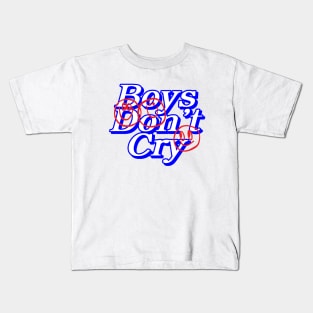 Boys Don't Cry Typography Kids T-Shirt